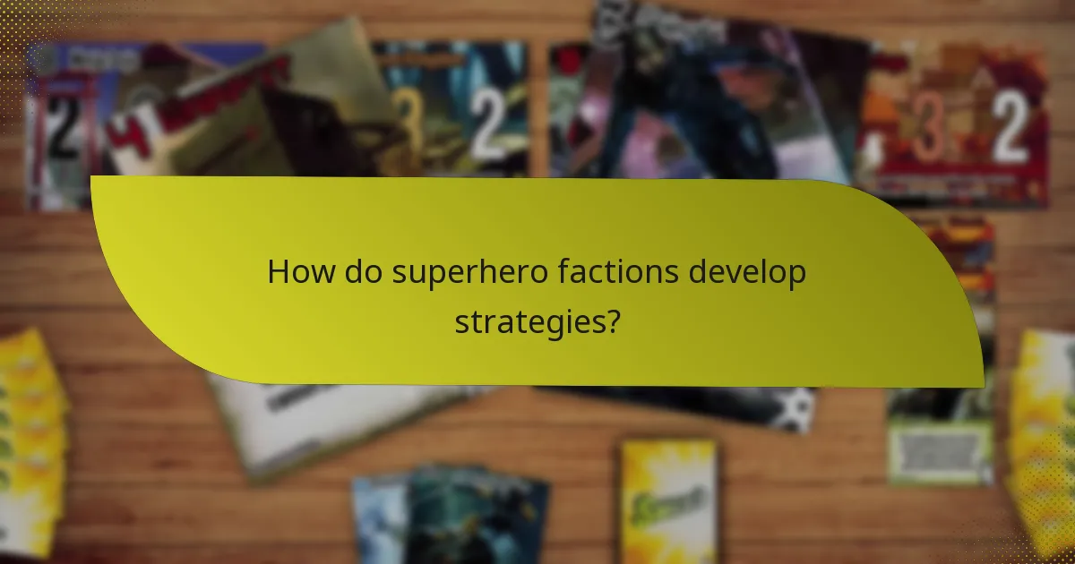 What are the strengths of different superhero factions?