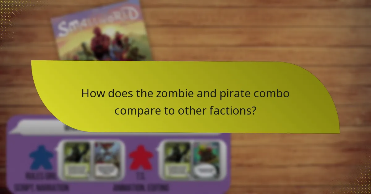 What are the best tactics for using the zombie and pirate combo?