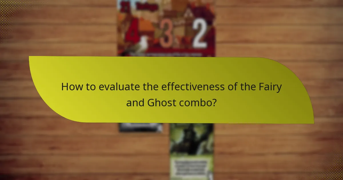 What tactics enhance the Fairy and Ghost combo?