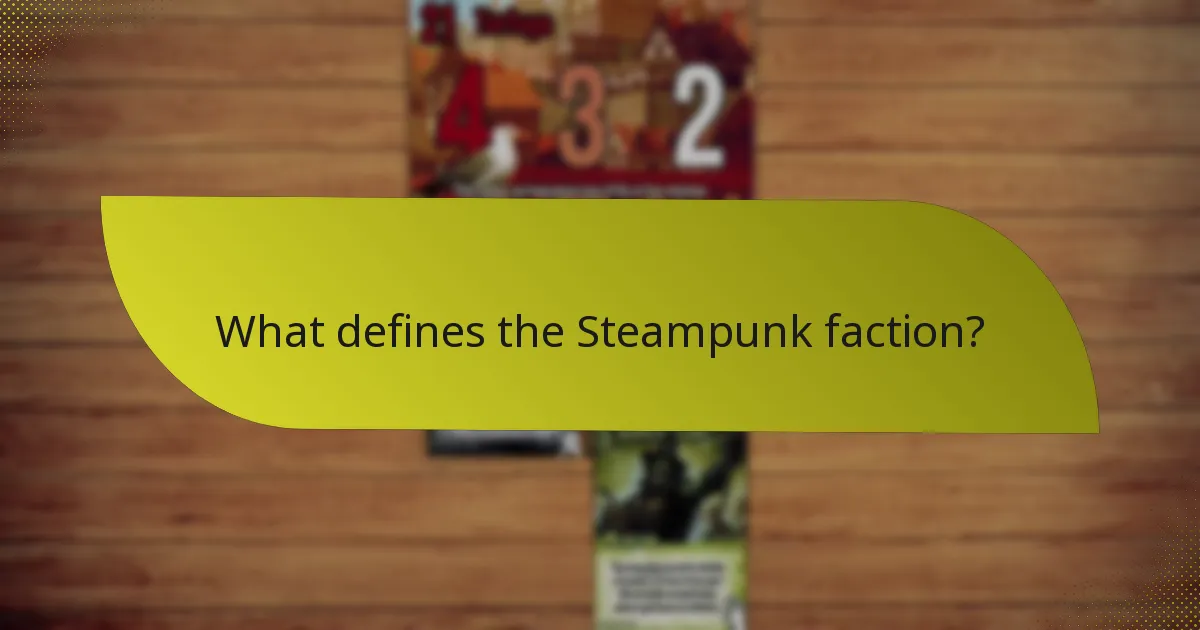 Which resources are available for the Steampunk faction?
